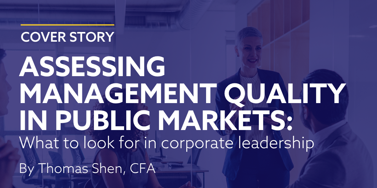 The Analyst Summer 2026 Issue: Assessing Management Quality in Public Markets